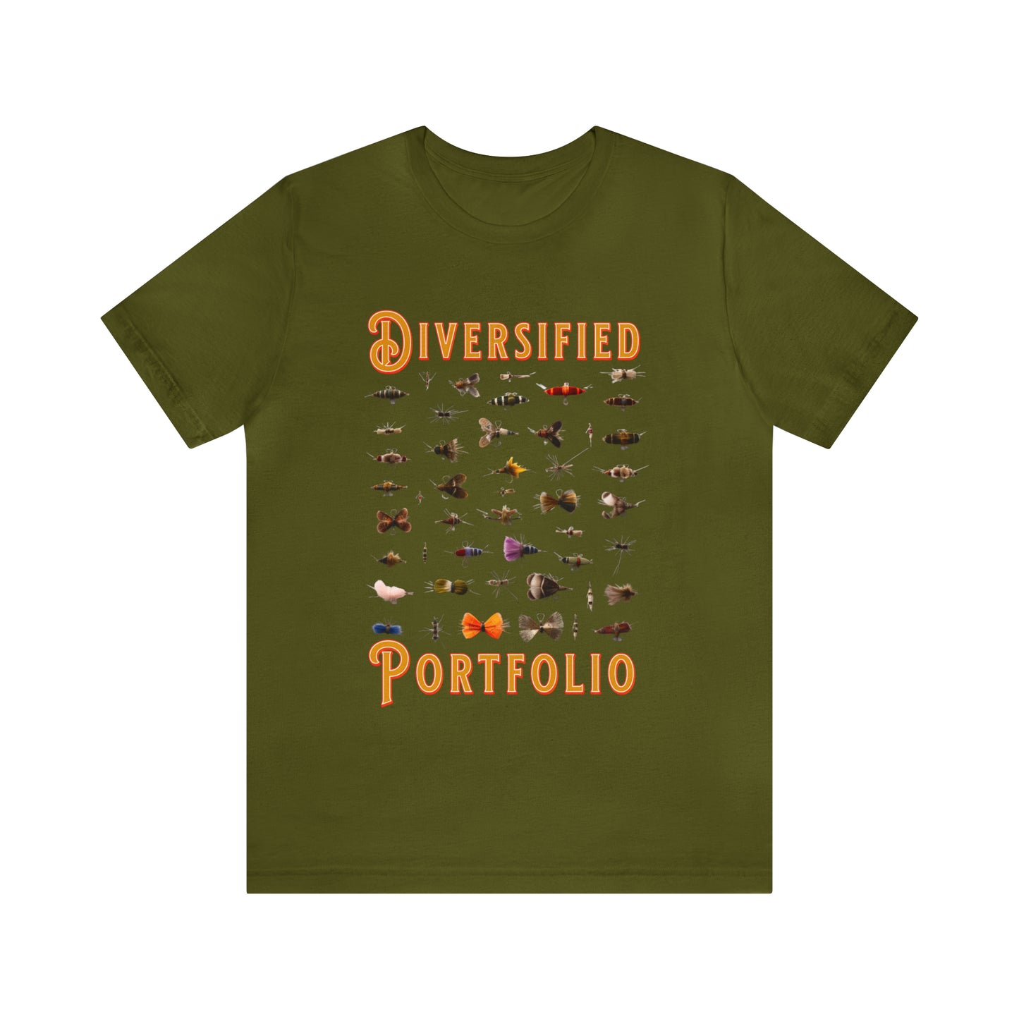 Diversified Portfolio Fly Fishing Lures - Fly Fishing T-Shirt