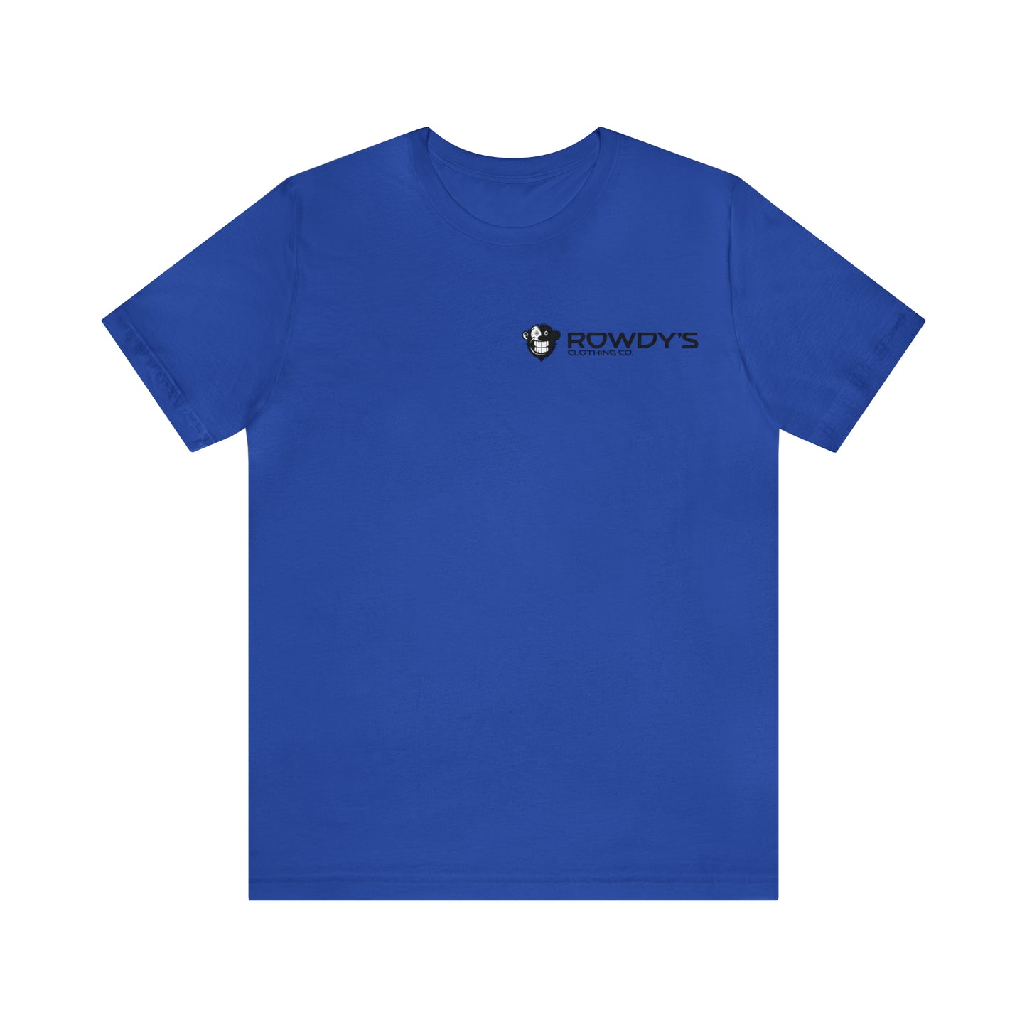Rowdy's Clothing Co. - Front and Back Logo Print - Rowdy's Brand T-Shirt