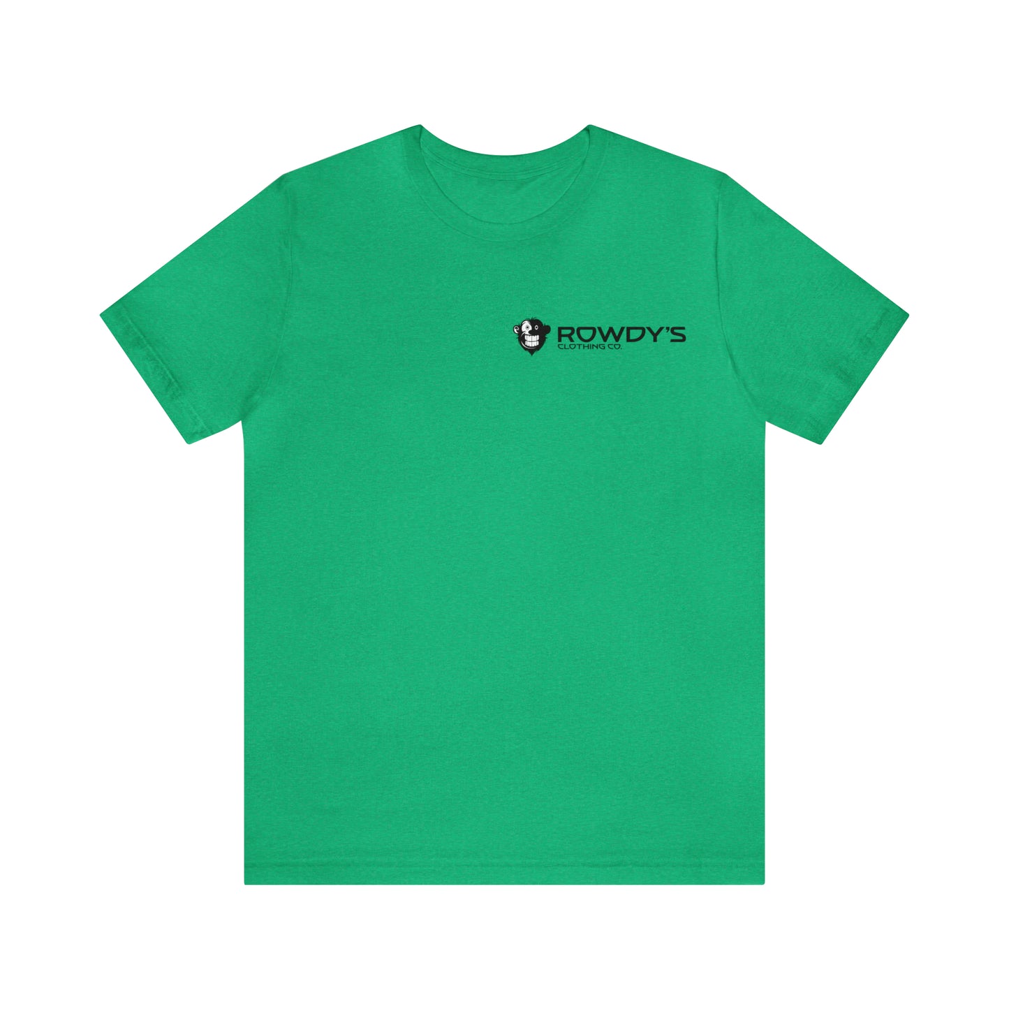 Rowdy's Clothing Co. - Front and Back Logo Print - Rowdy's Brand T-Shirt